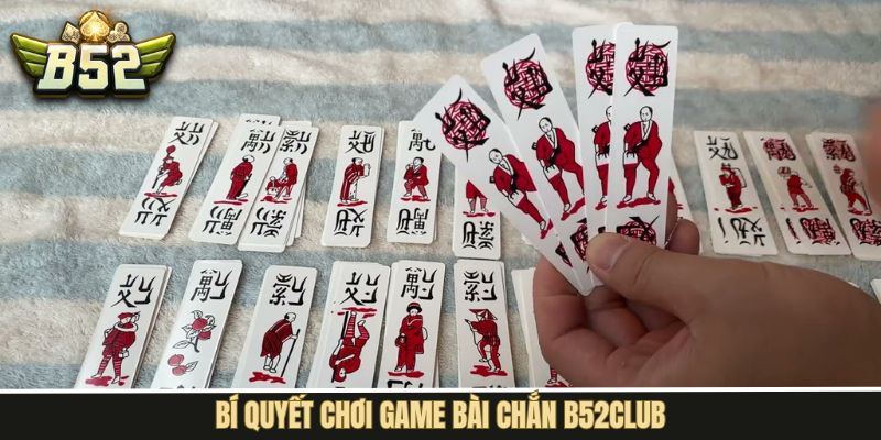 Kinh nghiệm tham gia bài Chắn đỉnh cao từ chuyên gia