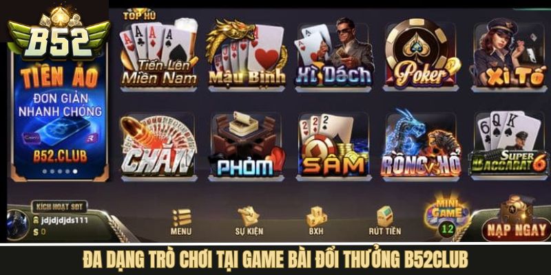Trò chơi bài nổi bật được B52Club cung cấp