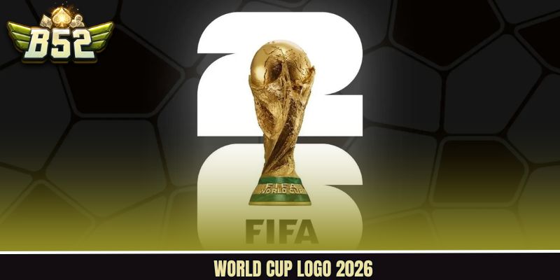 World Cup Logo 2026 - Biểu Tượng Giải Đấu Tầm Vóc Toàn Cầu
